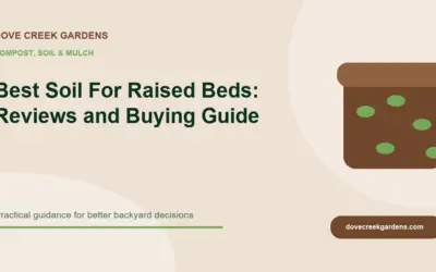 Best Soil For Raised Beds 2026: Reviews and Buying Guide