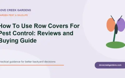 How To Use Row Covers For Pest Control 2026: Reviews and Buying Guide
