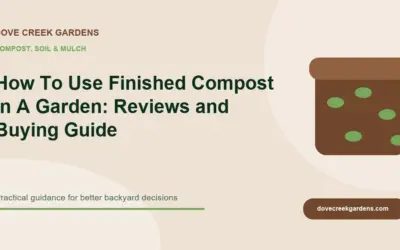How To Use Finished Compost In A Garden 2026: Reviews and Buying Guide