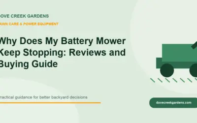 Why Does My Battery Mower Keep Stopping 2026: Reviews and Buying Guide
