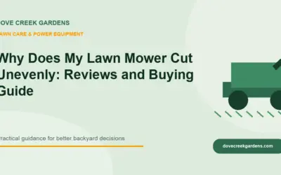 Why Does My Lawn Mower Cut Unevenly 2026: Reviews and Buying Guide